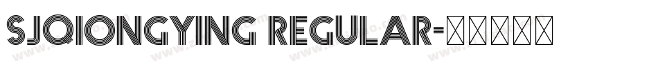 sjqiongying regular字体转换